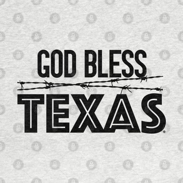 God Bless Texas by 